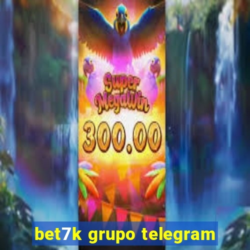 bet7k grupo telegram